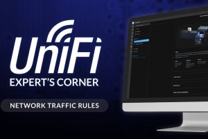 Советы эксперта по UniFi: добавление правил для сетевого трафика